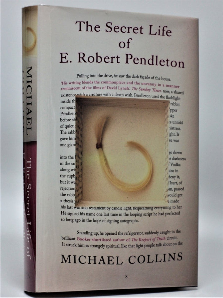 Collins, Michael - The Secret Life of E Robert Pendleton | front cover