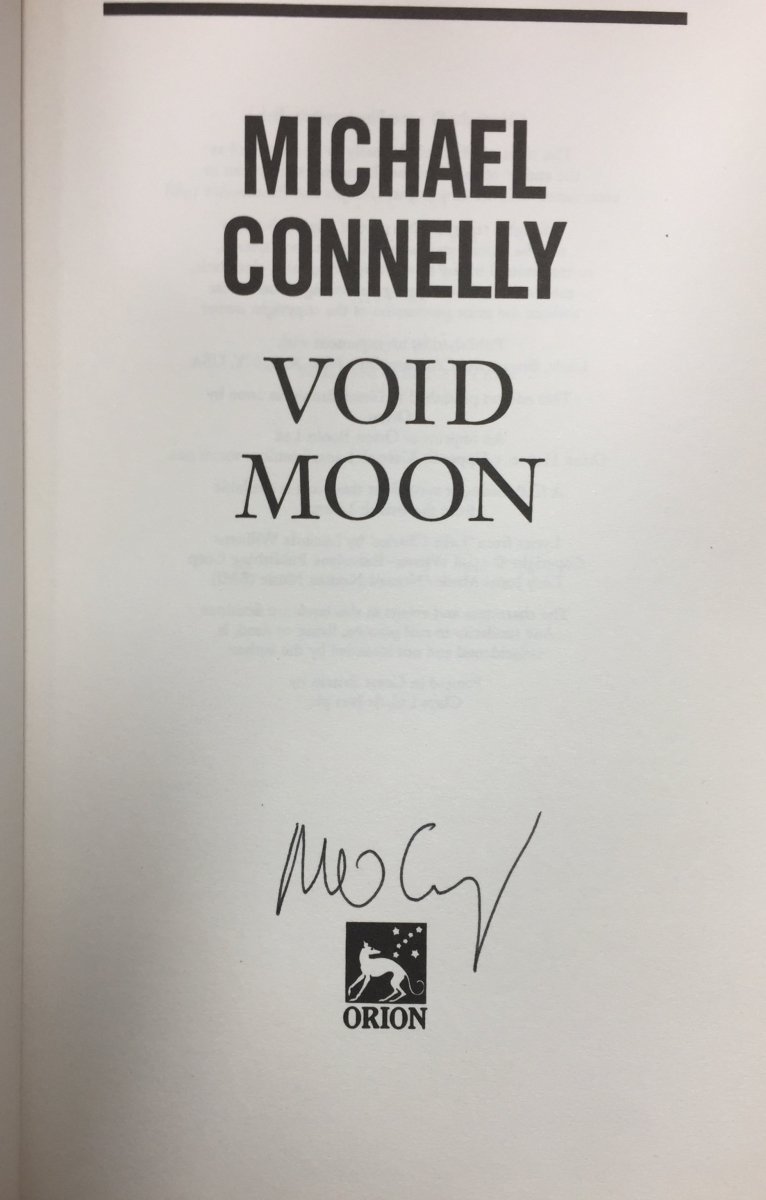 Connelly, Michael - Void Moon - SIGNED UK Edition | signature page