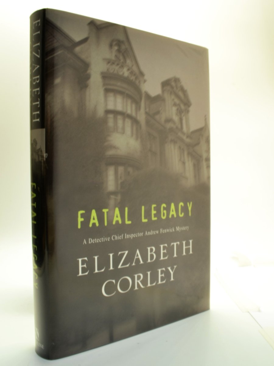 Corley, Elizabeth - Fatal Legacy | front cover
