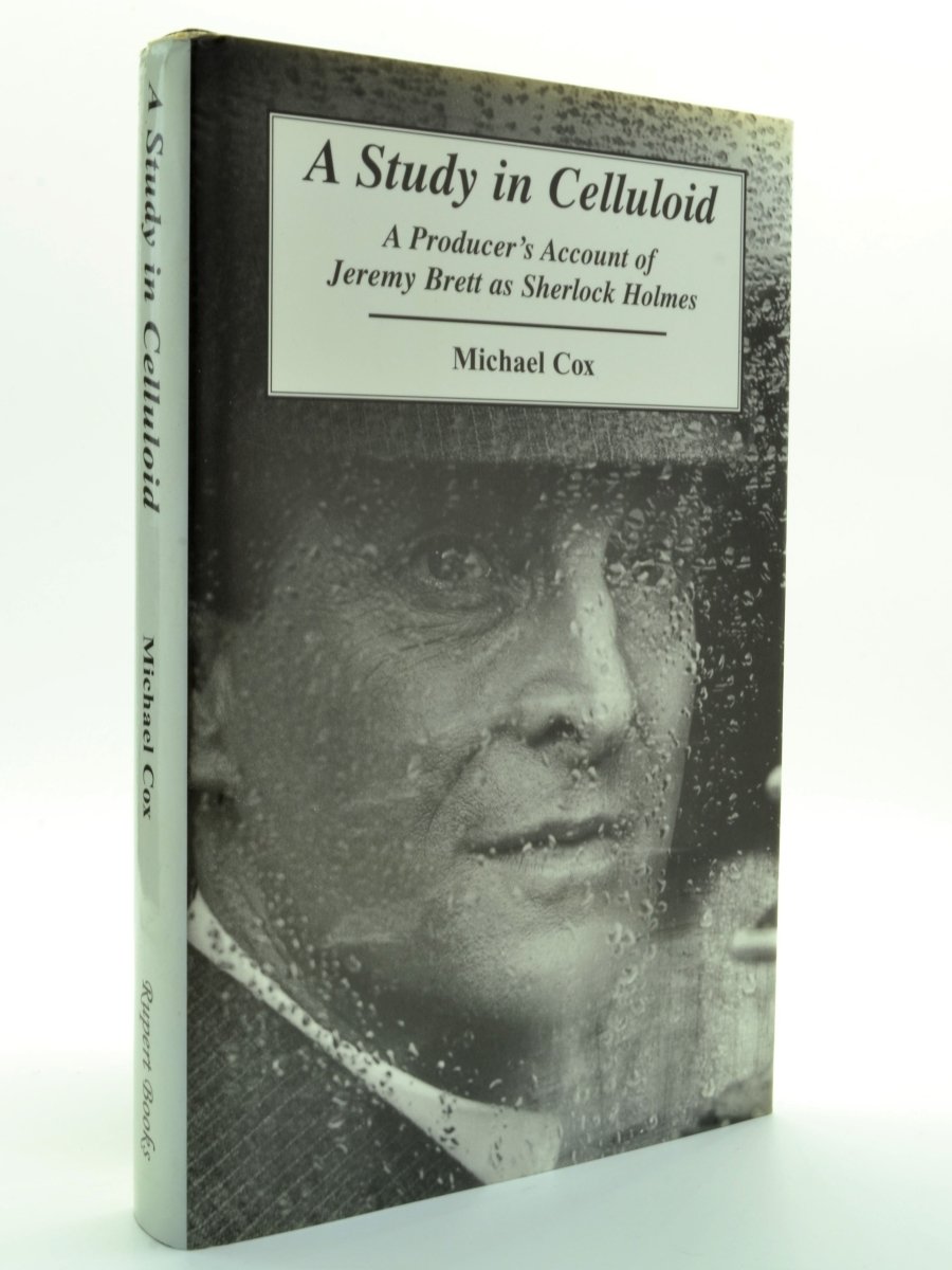 Cox, Michael - A Study in Celluloid : A Producer's Account of Jeremy Brett as Sherlock Holmes - SIGNED | front cover