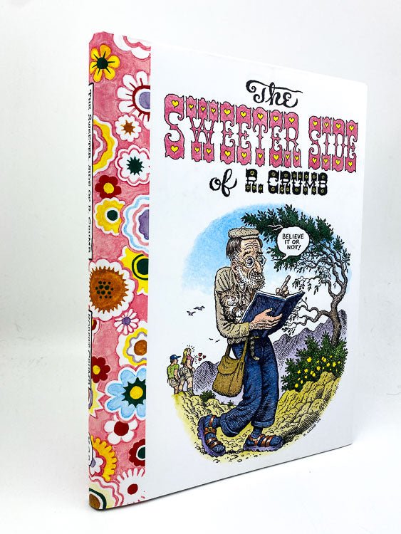 Crumb, Robert - The Sweeter Side of R Crumb | front cover. Published by M Q Publications in 2006. Hardcover.  Condition:  Fine/Fine