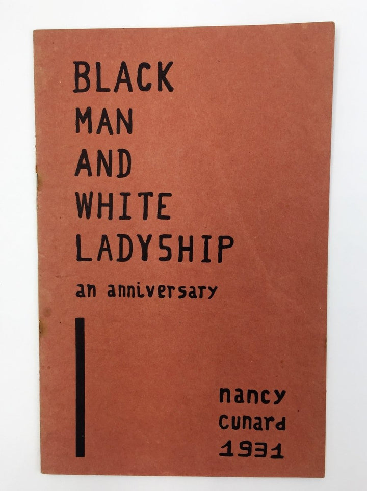 Cunard, Nancy - Black Man and White Ladyship | front cover