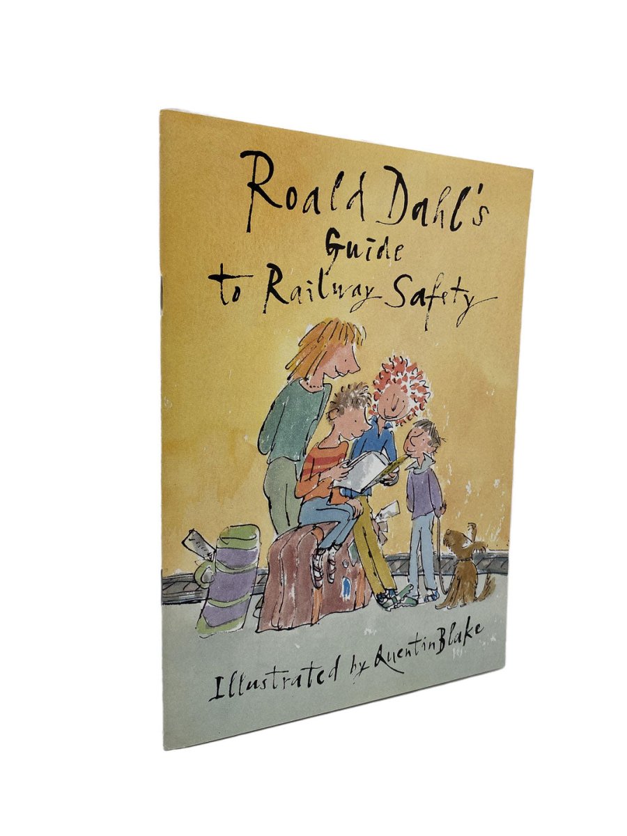 Dahl, Roald - Roald Dahl's Guide to Railway Safety - SIGNED by Quentin Blake | front cover