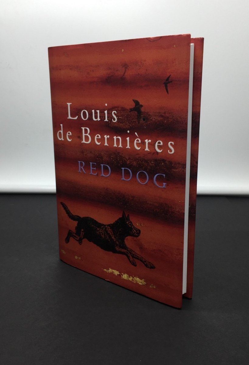 De Bernieres, Louis - Red Dog - SIGNED | front cover