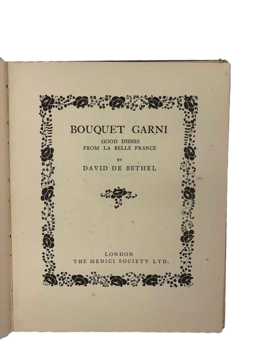 de Bethel, David - Bouquet Garni - Good Dishes from La Belle France 1939 | image3
