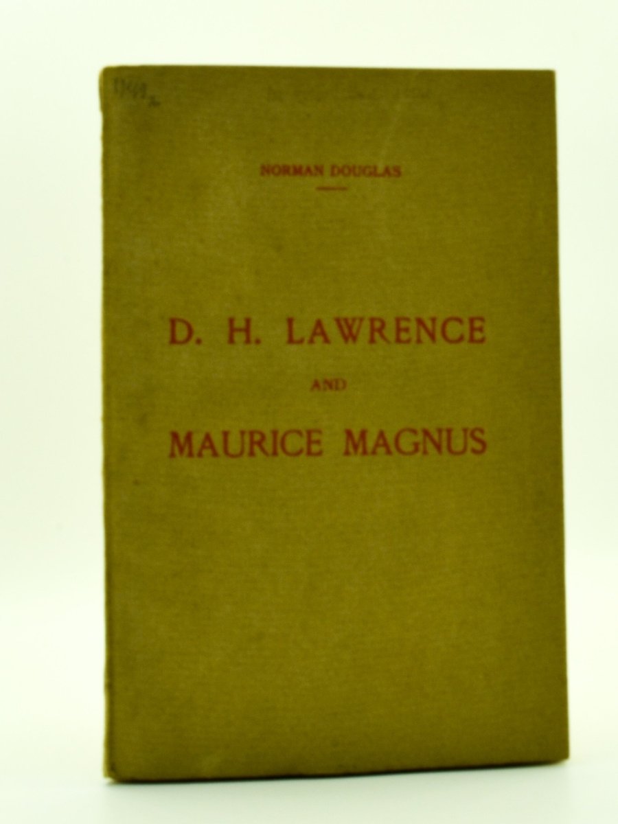 Douglas, Norman - D.H. Lawrence and Maurice Magnus. A Plea for Better Manners. | front cover