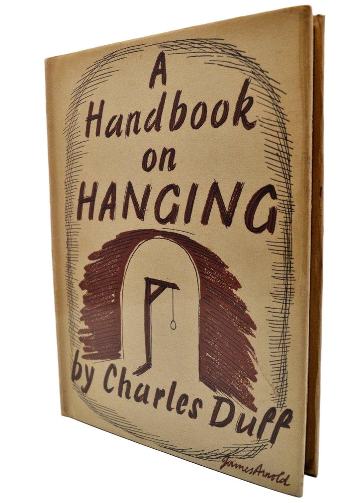 Duff, Charles - A Handbook of Hanging - SIGNED | image1