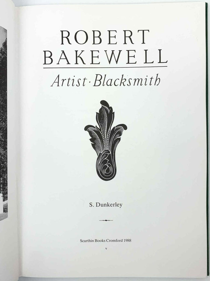 Dunkerley, S. - Robert Bakewell : Artist Blacksmith - SIGNED | image3