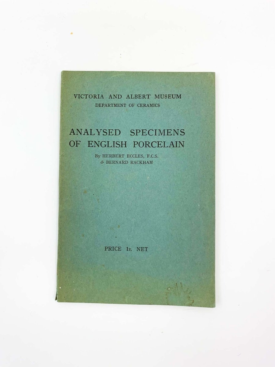 Eccles, Herbert - Analysed Specimens of English Porcelain | front cover