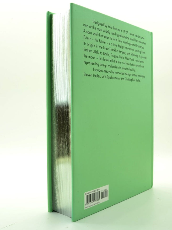 Eisele, Petra ; Ludwig, Annette and Naegele, Isabel (edit) - Futura : The Typeface | back cover