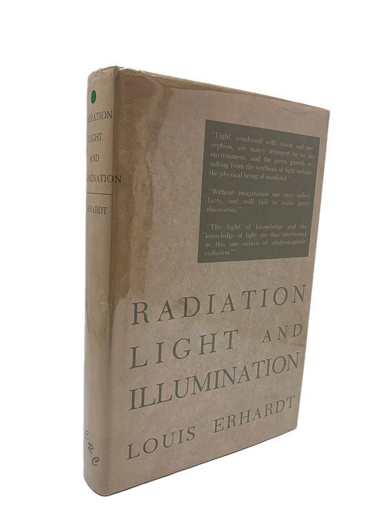 Erhardt, Louis - Radiation, Light and Illumination - SIGNED | front cover