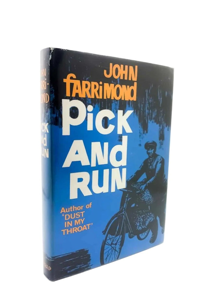 Farrimond, John - Pick and Run | front cover. Published by Harrap in 1966. Hardcover.  Condition:  Near Fine/Very Good +