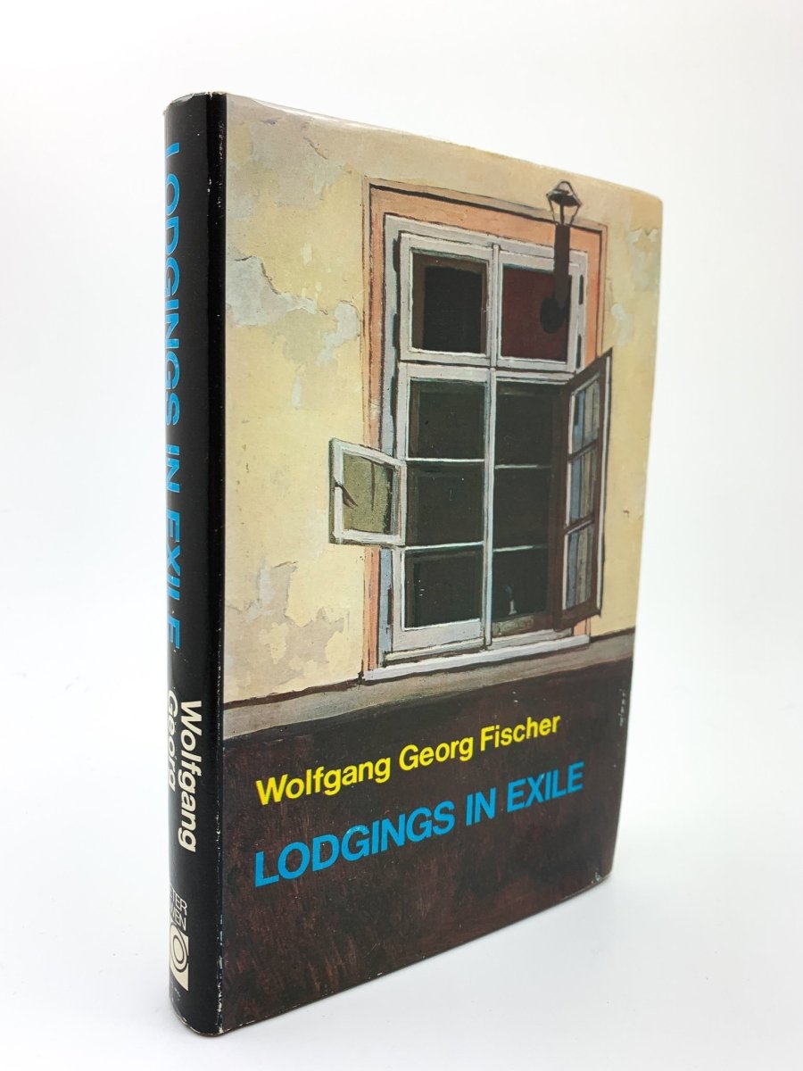 Fischer, Wolfgang Georg - Lodgings in Exile - SIGNED | front cover