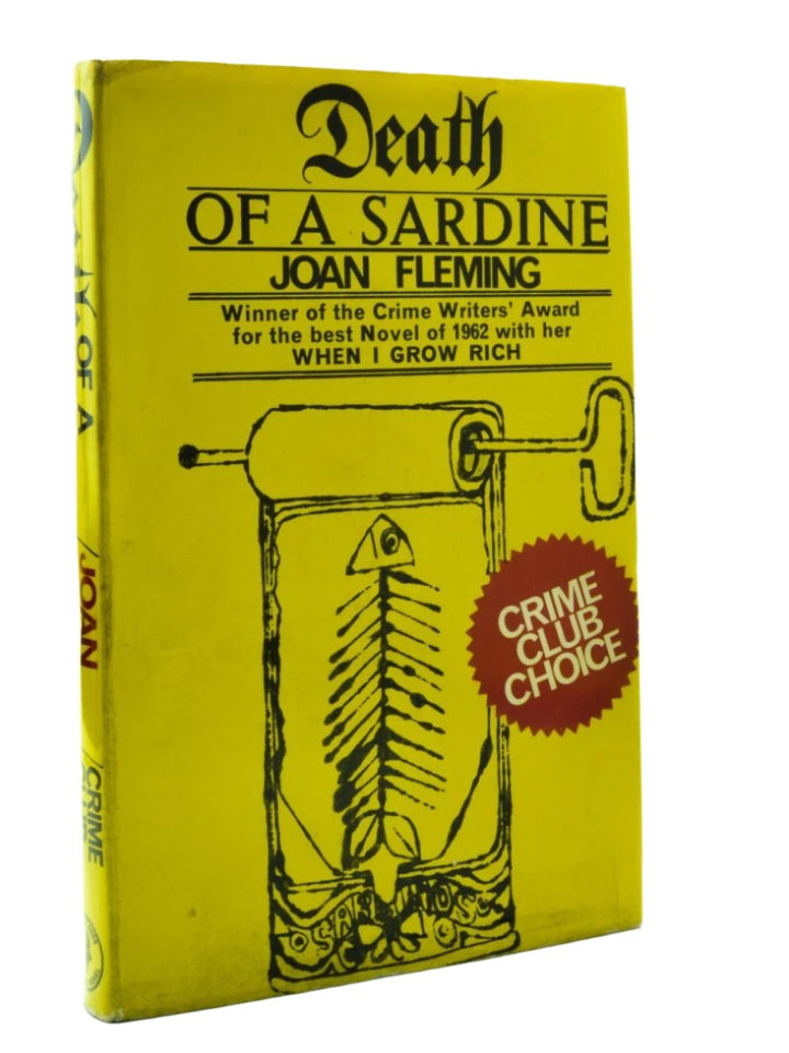 Fleming, Joan - Death of a Sardine | front cover. Published by Collins ( Crime Club ) in 1963. Hardcover.  Condition:  Near Fine/Very Good ++