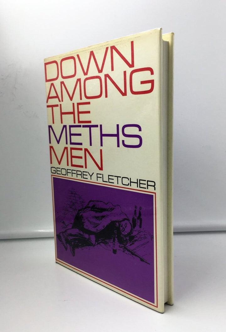 Fletcher, Geoffrey - Down Among the Meths Men | front cover