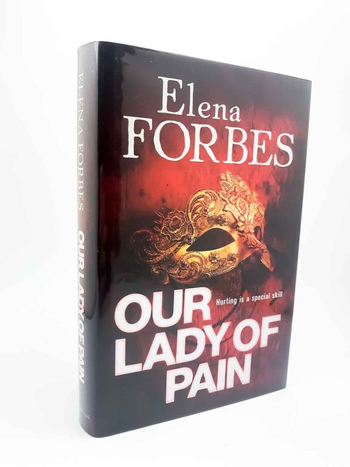 Forbes, Elena - Our Lady of Pain - SIGNED | front cover