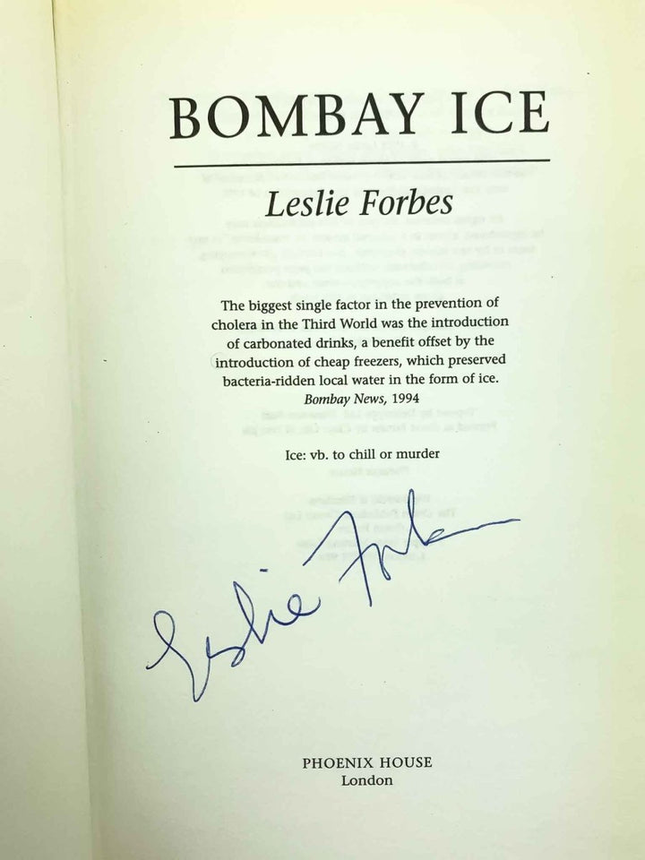 Forbes, Leslie - Bombay Ice - SIGNED | signature page