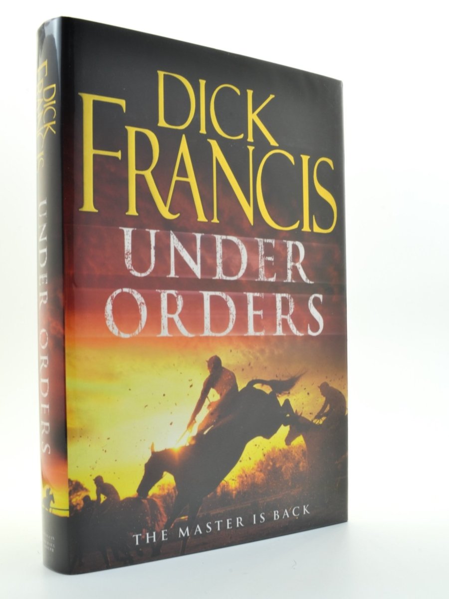Francis, Dick - Under Orders - SIGNED | front cover