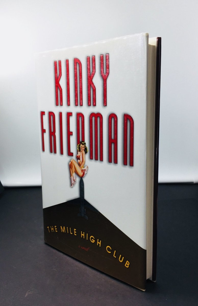 Friedman, Kinky - The Mile High Club | front cover