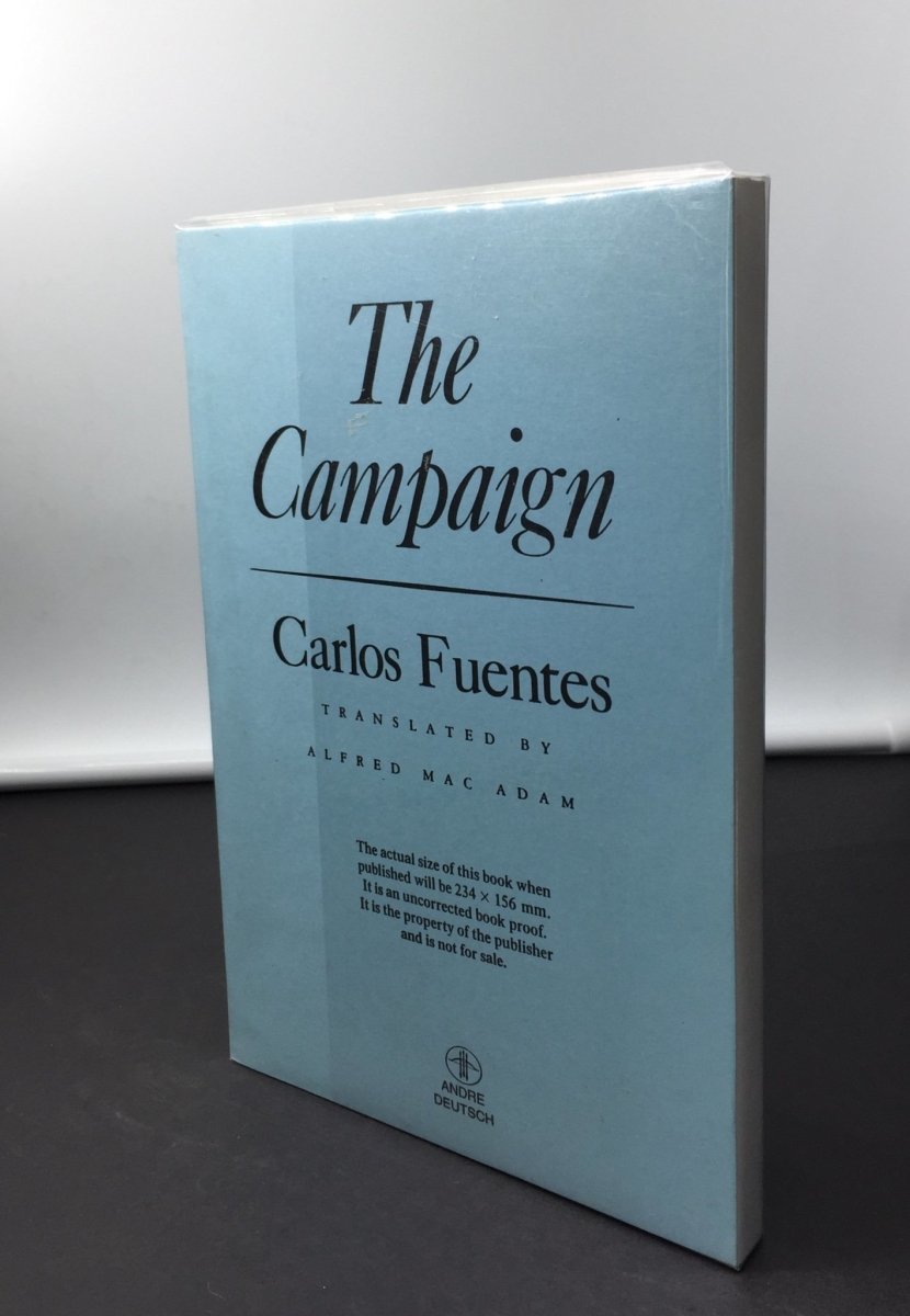 Fuentes, Carlos - The Campaign - SIGNED | front cover