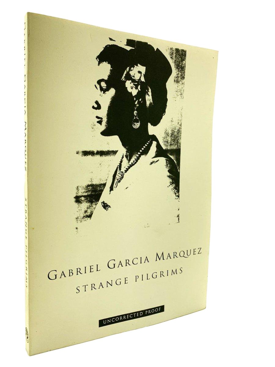 Garcia Marquez, Gabriel - Strange Pilgrims (uncorrected proof copy) | front cover