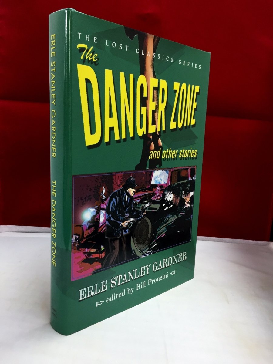 Gardner, Erle Stanley - The Danger Zone and other stories | front cover