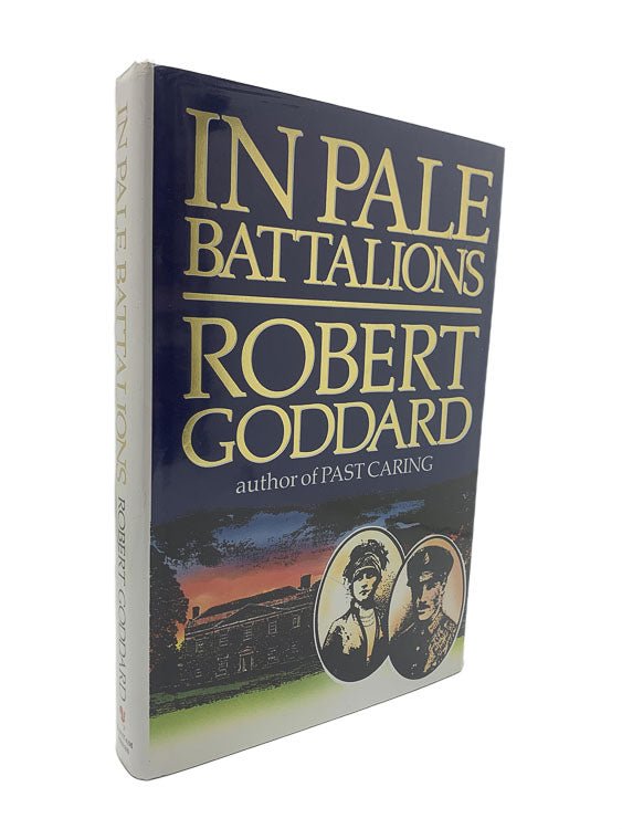 Goddard, Robert - In Pale Battalions | image1