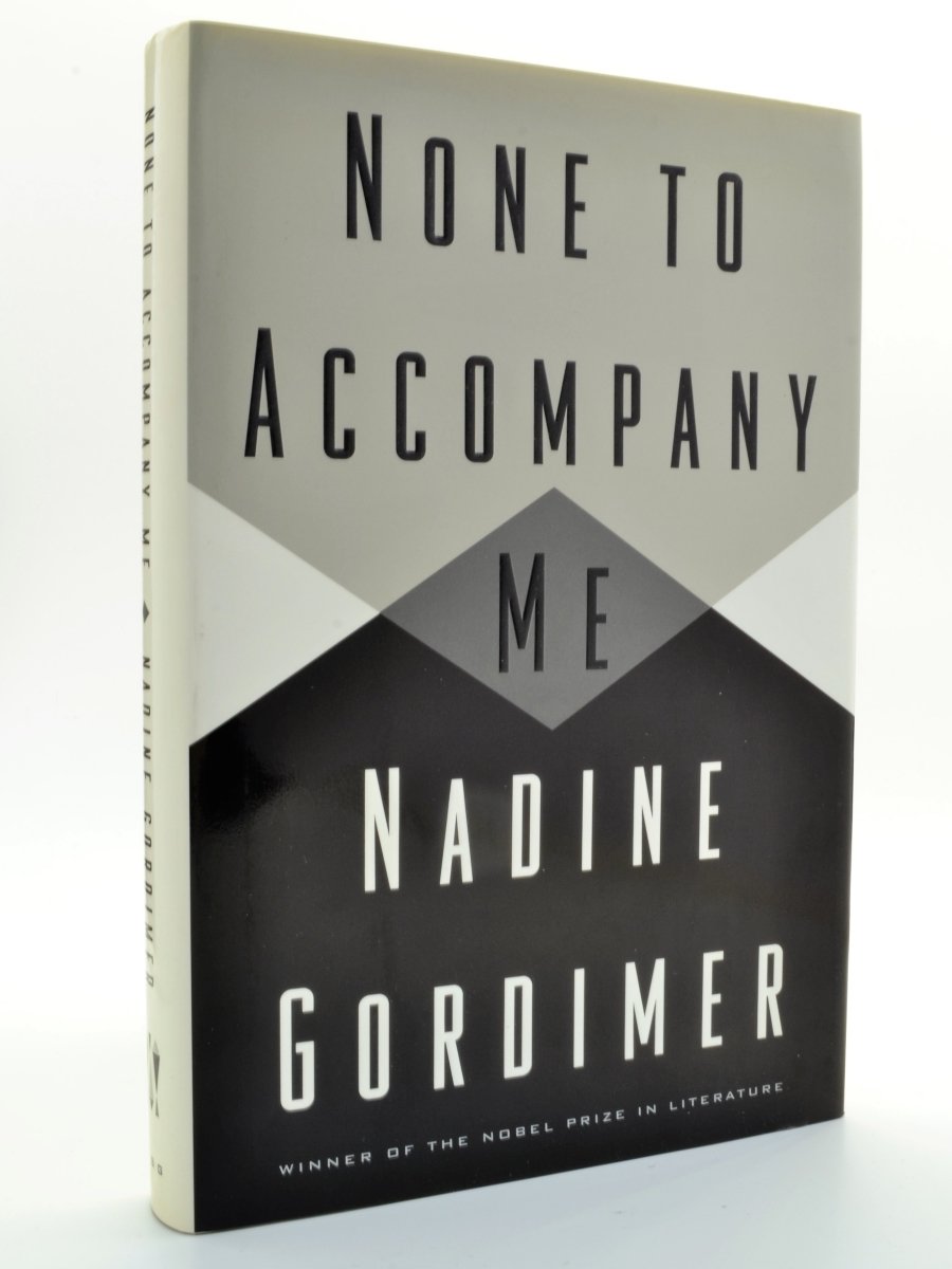 Gordimer, Nadine - None to Accompany Me - SIGNED | front cover