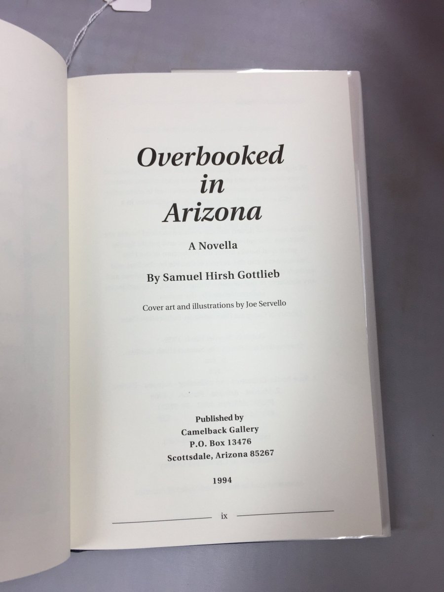 Gottlieb, Samuel Hirsh - Overbooked in Arizona | pages