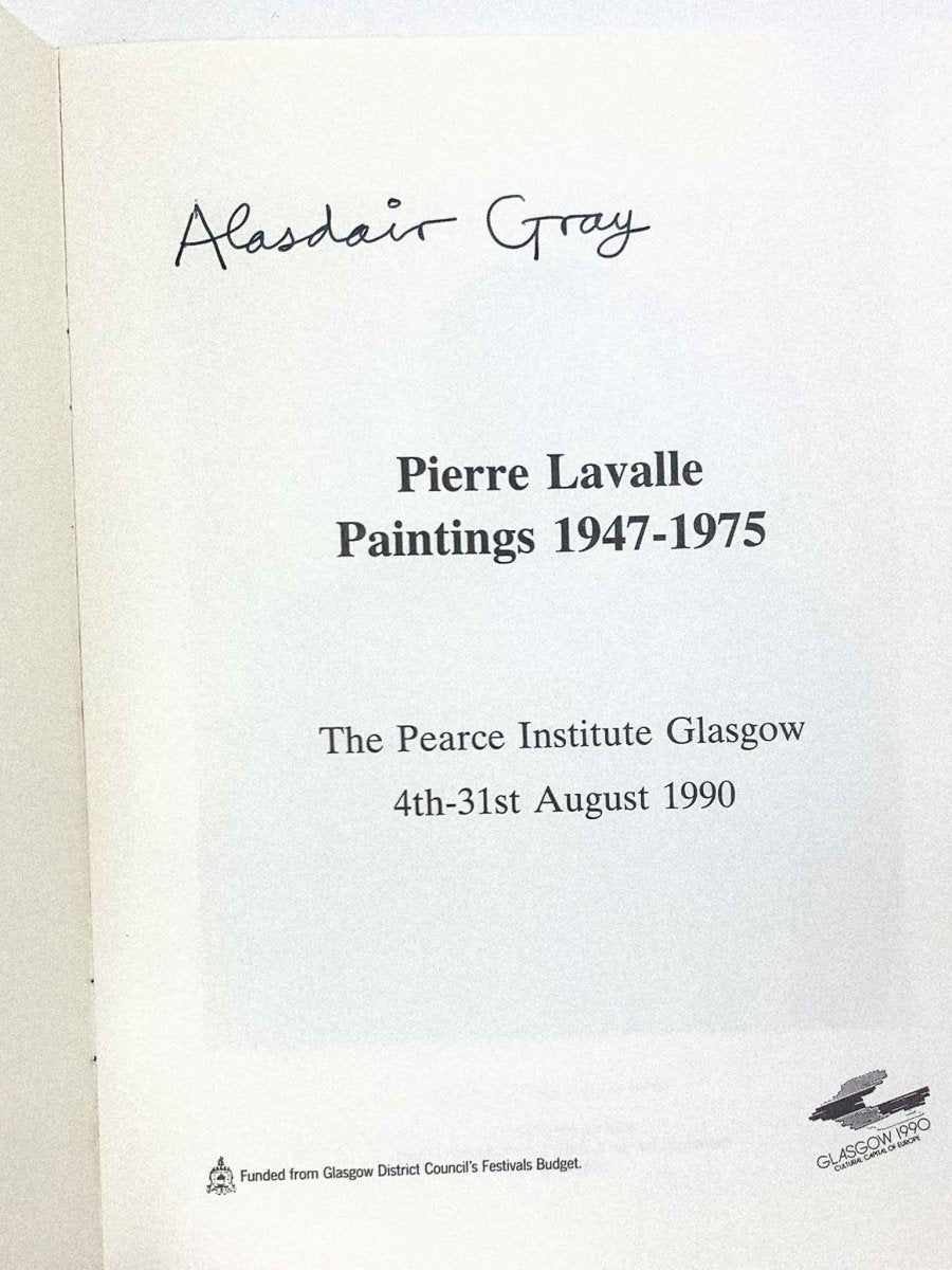 Gray, Alasdair ( essay ) - Pierre Lavalle : Paintings 1947-75 - SIGNED by Alasdair Gray - SIGNED | back cover