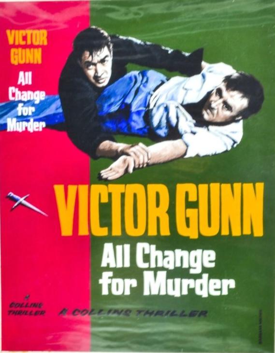 Gunn, Victor - All Change for Murder ( Original Dustwrapper Artwork ) - SIGNED | front cover. Published by Collins ( Collins Mystery ) in 1962. Unbound In Portfolio.  Condition:  Near Fine/n/a