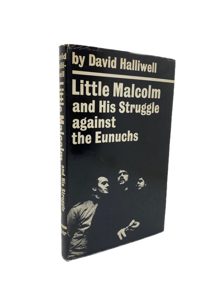 Halliwell, David - Little Malcolm and His Struggle against the Eunuchs | front cover
