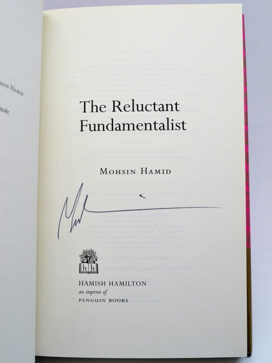 Hamid, Mohsin - The Reluctant Fundamentalist - SIGNED | signature page