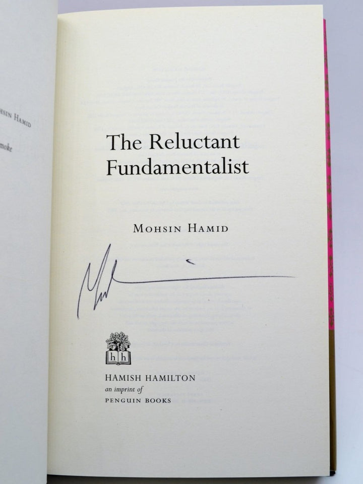 Hamid, Mohsin - The Reluctant Fundamentalist - SIGNED | signature page