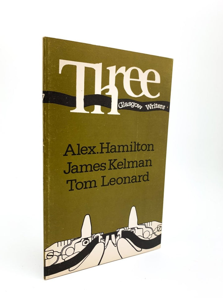 Hamilton, Alex; Kelman - Three Glasgow Writers - SIGNED | image1