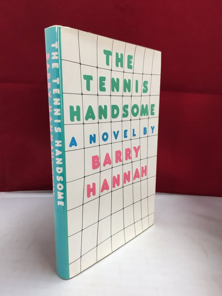 Hannah, Barry - The Tennis Handsome | front cover