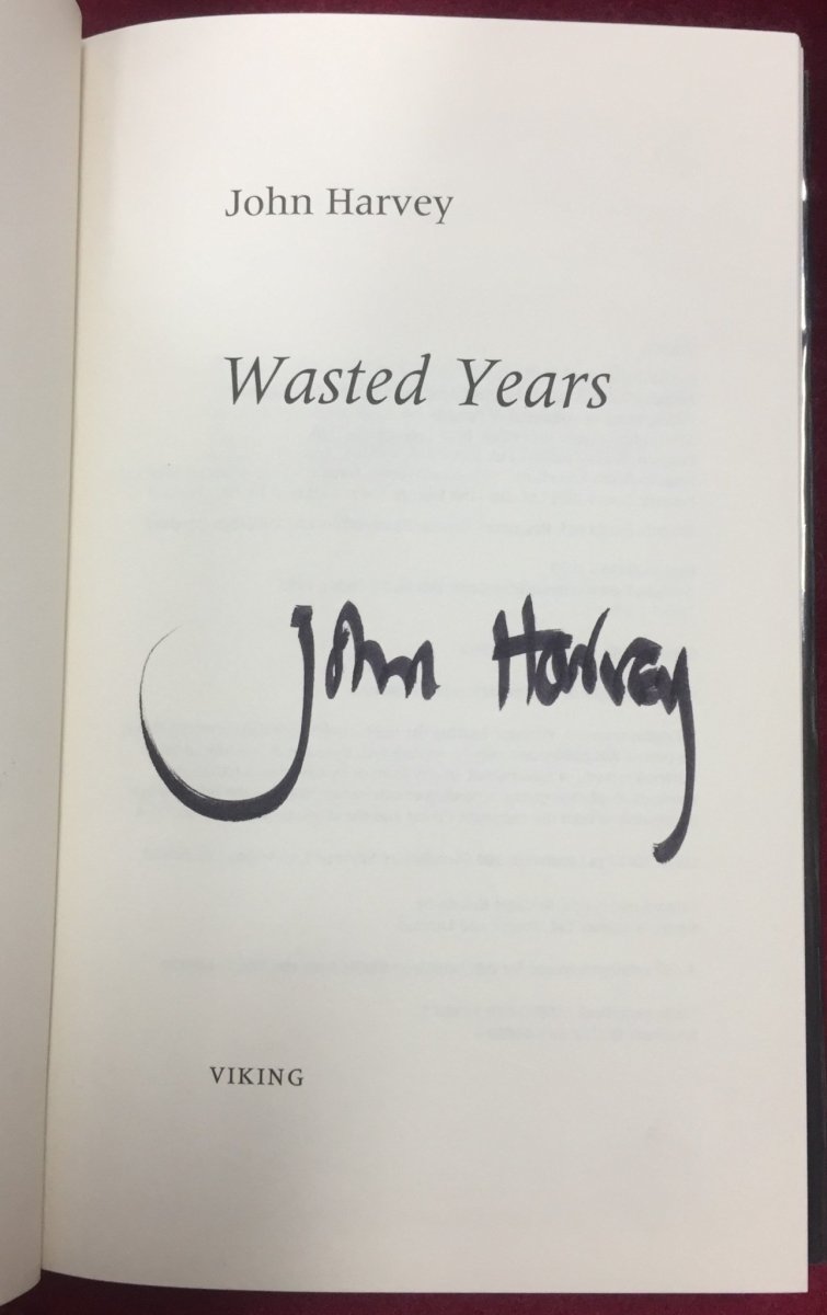 Harvey, John - Wasted Years - SIGNED | image5