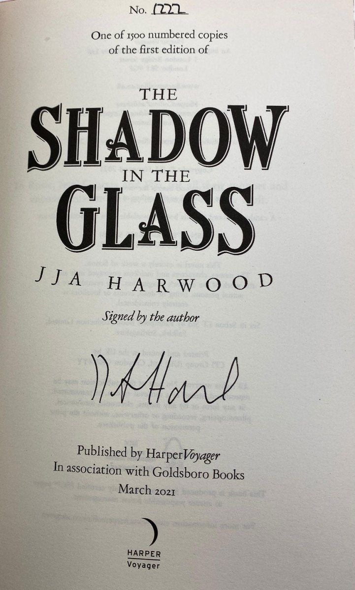 Harwood, J J A - The Shadow In The Glass - SIGNED limited edition - SIGNED | signature page