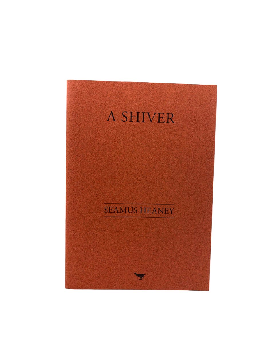 Heaney, Seamus - A Shiver | image1
