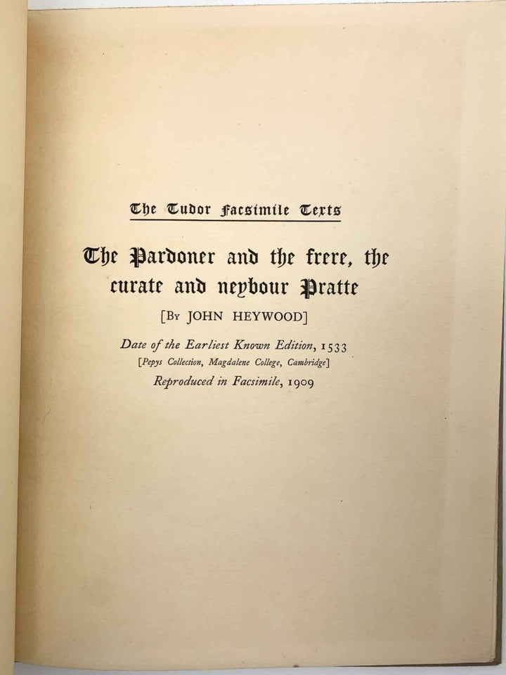 Heywood, John - The Pardoner and the Frere, the Curate and Neybour Pratte | signature page