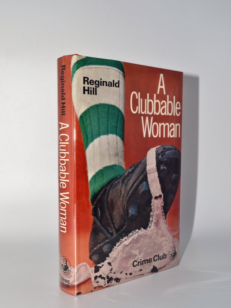 Hill, Reginald - A Clubbable Woman | front cover