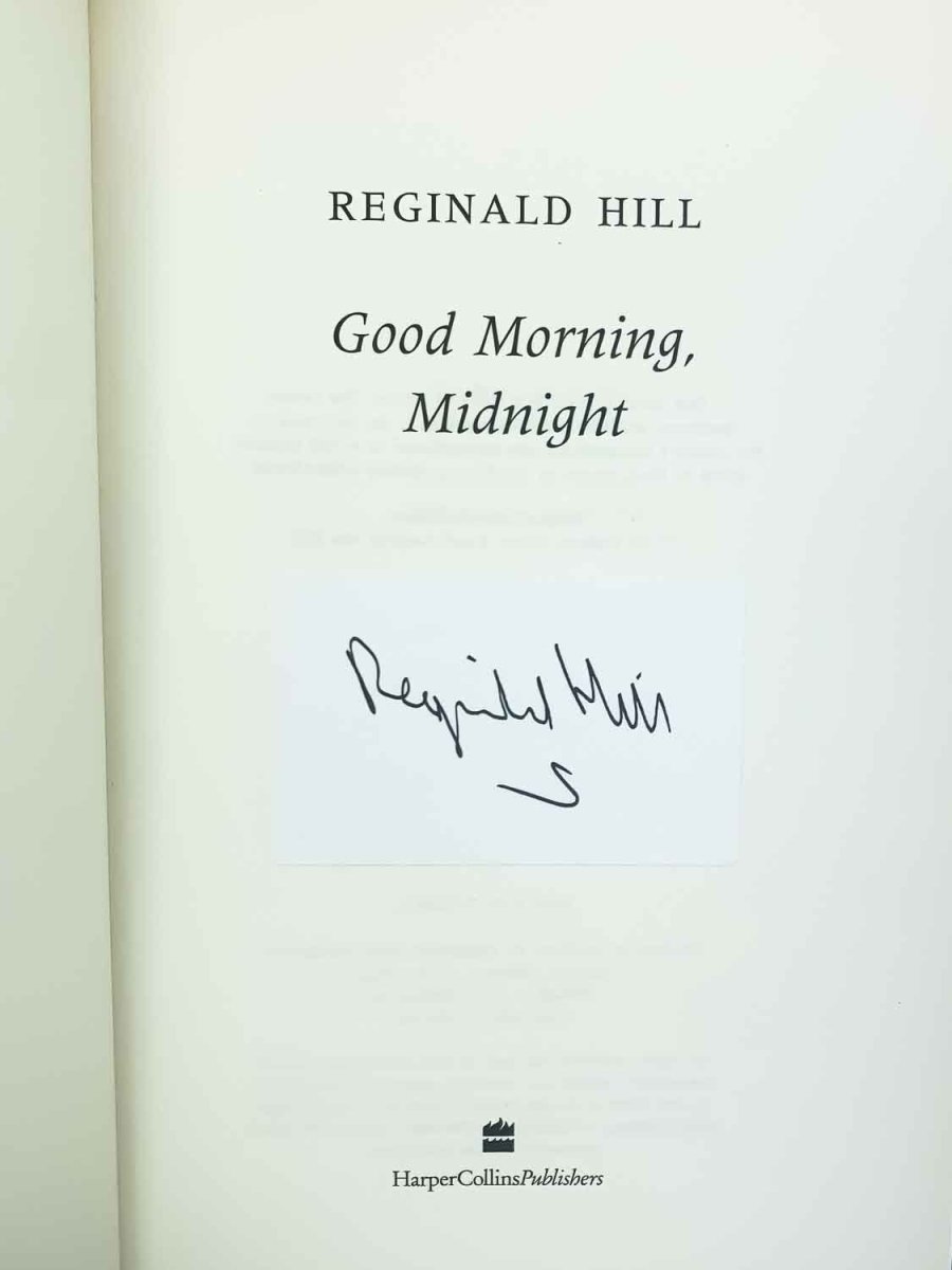 Hill, Reginald - Good Morning, Midnight - Signed | image3