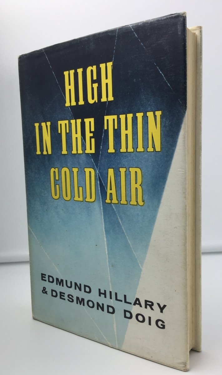 Hillary, Edmund & Doig, Desmond - High in the Thin Cold Air | front cover