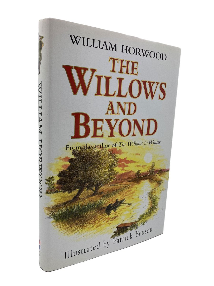 Horwood, William - The Willows and Beyond - SIGNED | front cover