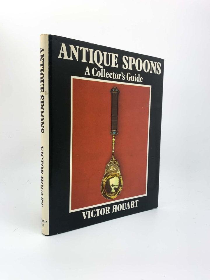 Houart, Victor - Antique Spoons : A Collector's Guide | front cover