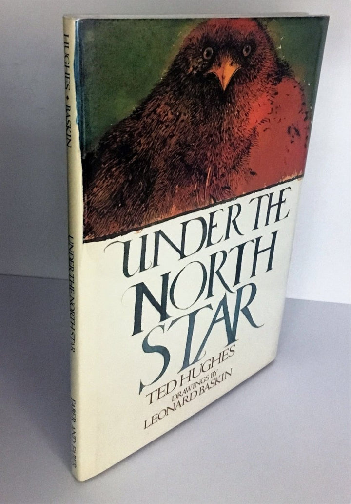 Hughes, Ted - Under the North Star | front cover. Published by Faber & Faber Limited in 1981. Hardcover.  Condition:  Fine/Fine