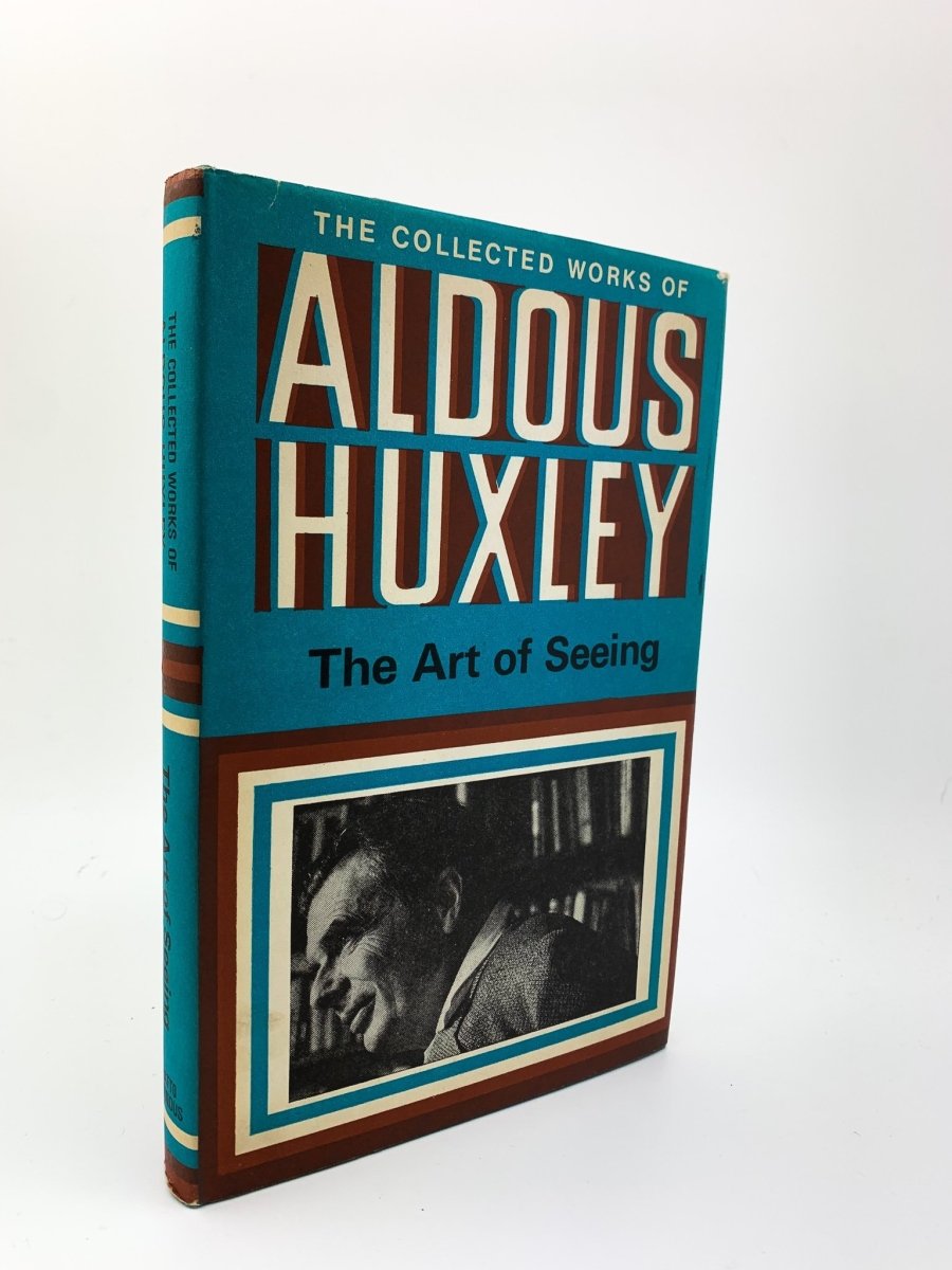 Huxley, Aldous - The Art of Seeing | front cover