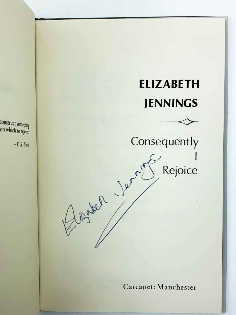 Jennings, Elizabeth - Consequently I Rejoice - SIGNED | image3