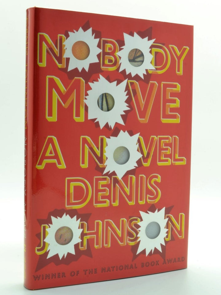 Johnson, Denis - Nobody Move | front cover