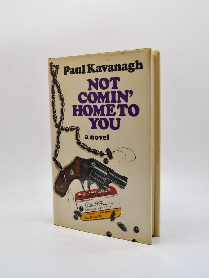 Kavanagh, Paul - Not Comin' Home To You | front cover